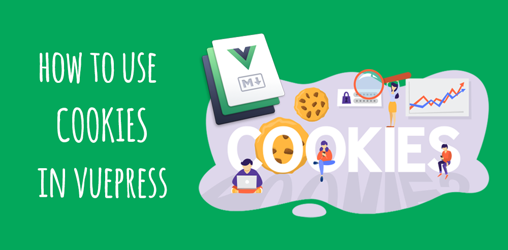 How to use cookies in VuePress