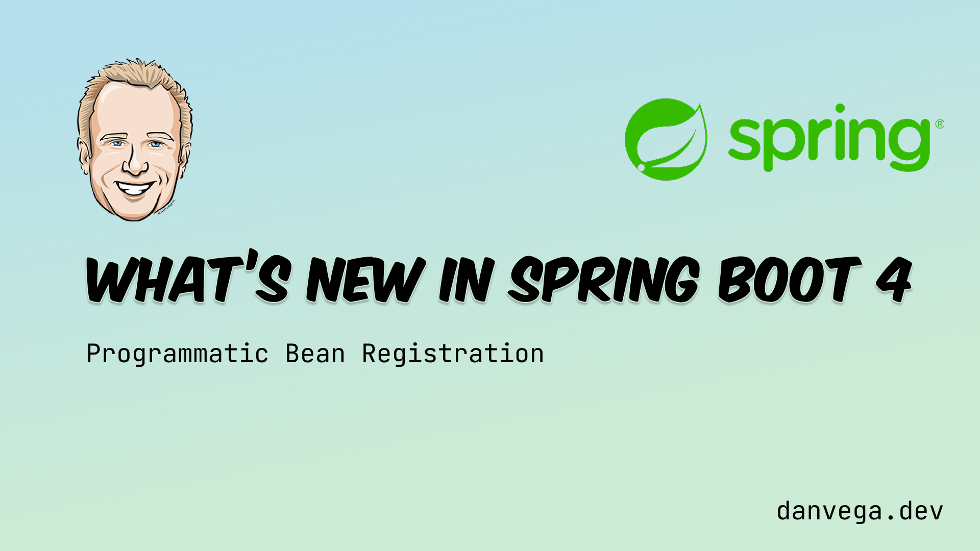 Spring Boot 4's Bean Registrar: A Cleaner Way to Register Beans Programmatically