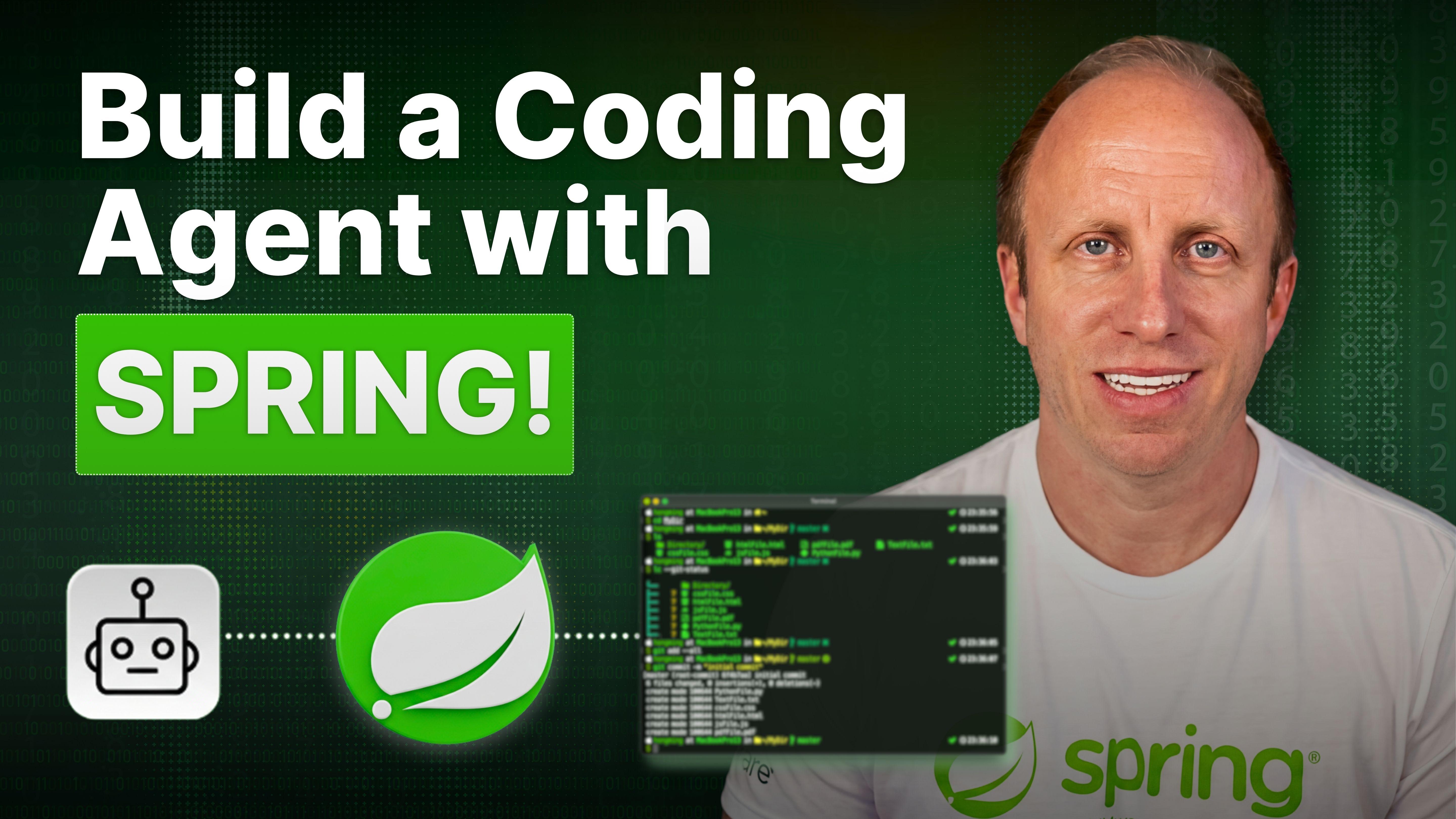 Spring, Build Me a Coding Agent