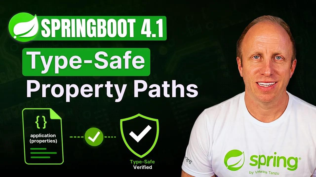 Type Safe Property Paths in Spring Boot 4.1